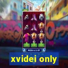 xvidei only